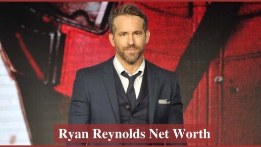 Ryan reynolds net worth